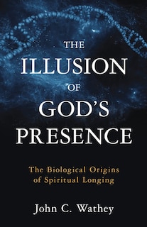 Couverture_The Illusion Of God's Presence