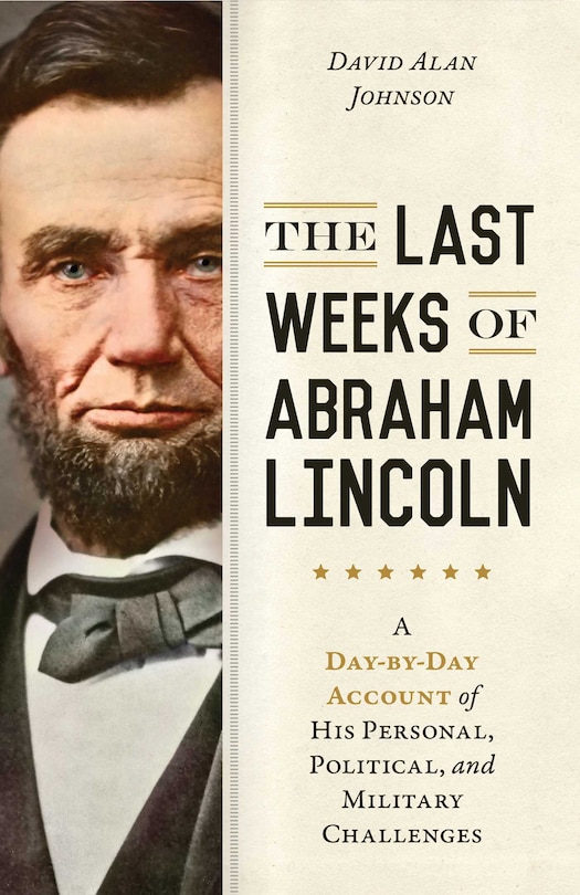 Couverture_Last Weeks of Abraham Lincoln