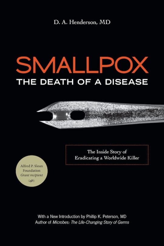 Front cover_Smallpox: The Death Of A Disease