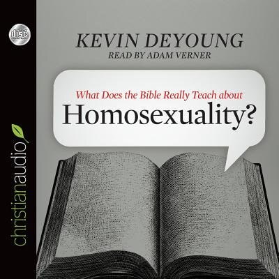 Front cover_What Does The Bible Really Teach About Homosexuality?