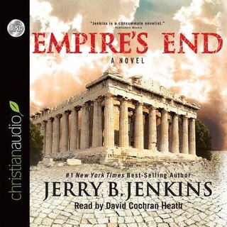 Empire's End: A Novel Of The Apostle Paul