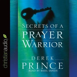 Secrets Of A Prayer Warrior