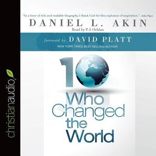 Ten Who Changed The World