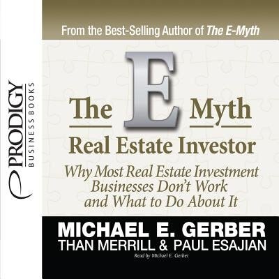 E-myth Real Estate Investor