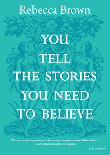 Front cover_You Tell the Stories You Need to Believe