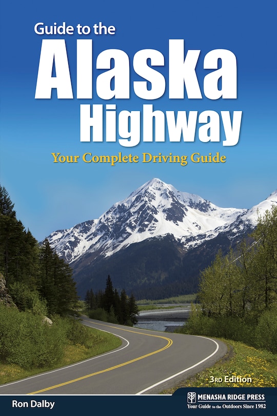 Front cover_Guide To The Alaska Highway