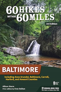 Front cover_60 Hikes Within 60 Miles: Baltimore