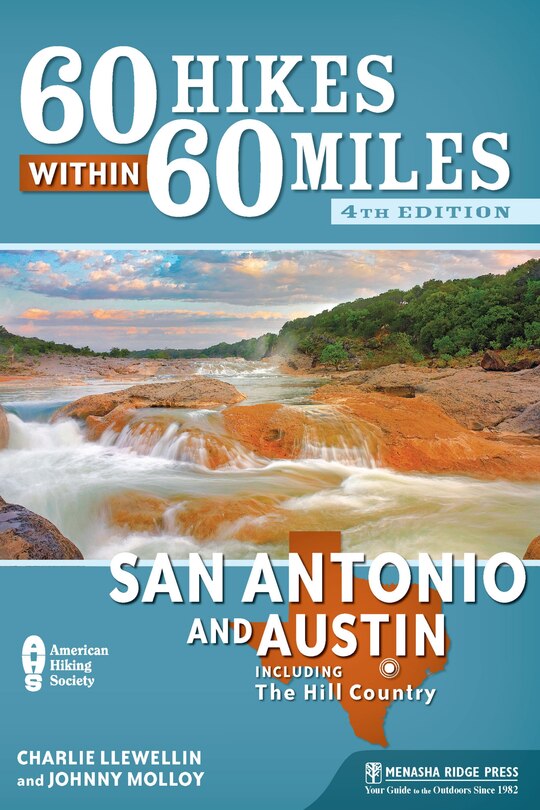 Front cover_60 Hikes Within 60 Miles: San Antonio And Austin