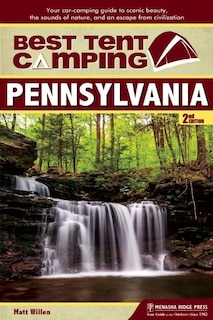 Front cover_Best Tent Camping: Pennsylvania
