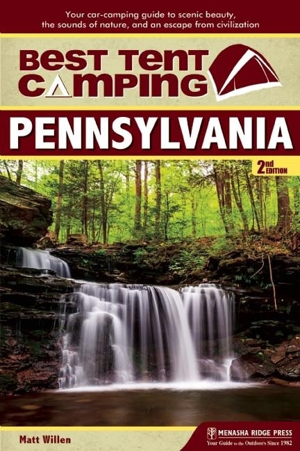 Front cover_Best Tent Camping: Pennsylvania