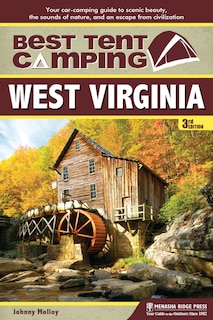 Front cover_Best Tent Camping: West Virginia