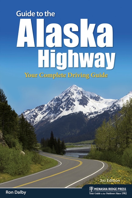 Front cover_Guide To The Alaska Highway