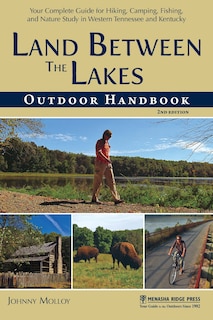 Front cover_Land Between The Lakes Outdoor Handbook