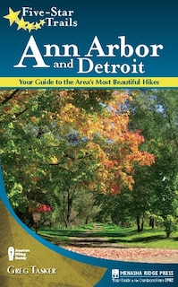 Front cover_Five-star Trails: Ann Arbor And Detroit