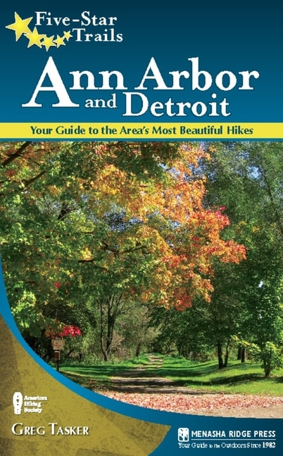 Front cover_Five-star Trails: Ann Arbor And Detroit
