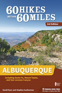 Front cover_60 Hikes Within 60 Miles: Albuquerque