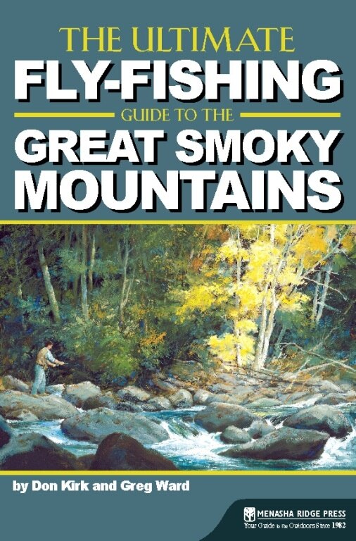 Couverture_The Ultimate Fly-fishing Guide To The Great Smoky Mountains