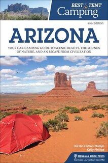 Front cover_Best Tent Camping: Arizona