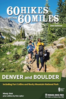 Front cover_60 Hikes Within 60 Miles: Denver And Boulder