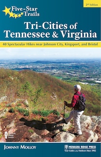 Couverture_Five-Star Trails: Tri-Cities of Tennessee & Virginia