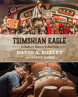 Front cover_Tsimshian Eagle: A Culture Bearer's Journey