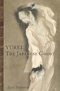 Couverture_Yurei: The Japanese Ghost