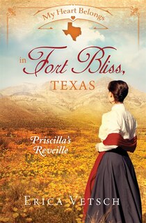 My Heart Belongs In Fort Bliss, Texas: Priscilla's Reveille