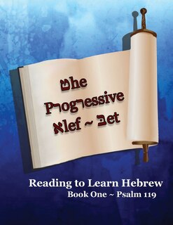 Front cover_The Progressive Alef-Bet Psalm 119