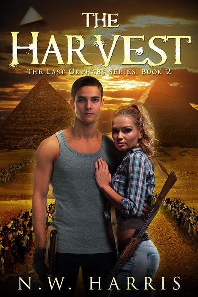 The Harvest: The Last Orphans Series, Book 2