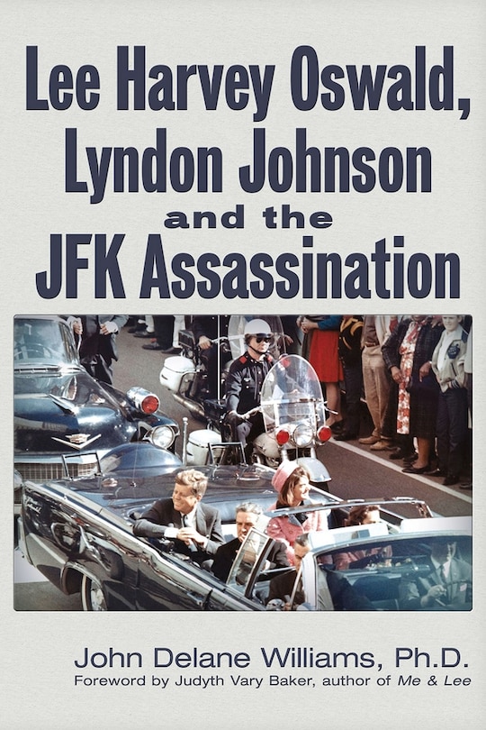 Couverture_Lee Harvey Oswald, Lyndon Johnson & The Jfk Assassination