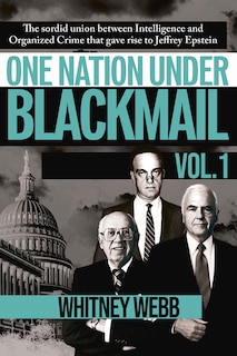 Front cover_One Nation Under Blackmail - Vol. 1