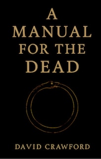 Front cover_A Manual for the Dead