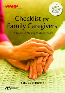 Front cover_Aba/aarp Checklist For Family Caregivers
