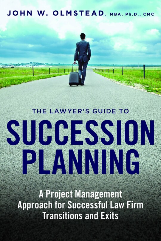 Front cover_The Lawyer's Guide to Succession Planning