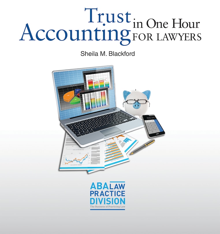 Front cover_Trust Accounting in One Hour for Lawyers