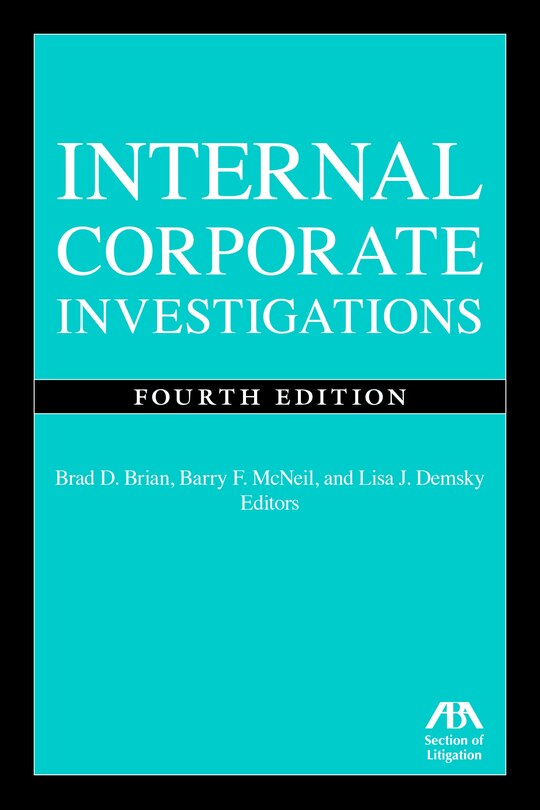 Front cover_Internal Corporate Investigations, Fourth Edition