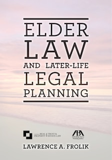 Couverture_Elder Law And Later-life Legal Planning