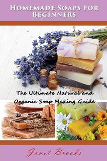 Couverture_Homemade Soaps for Beginners