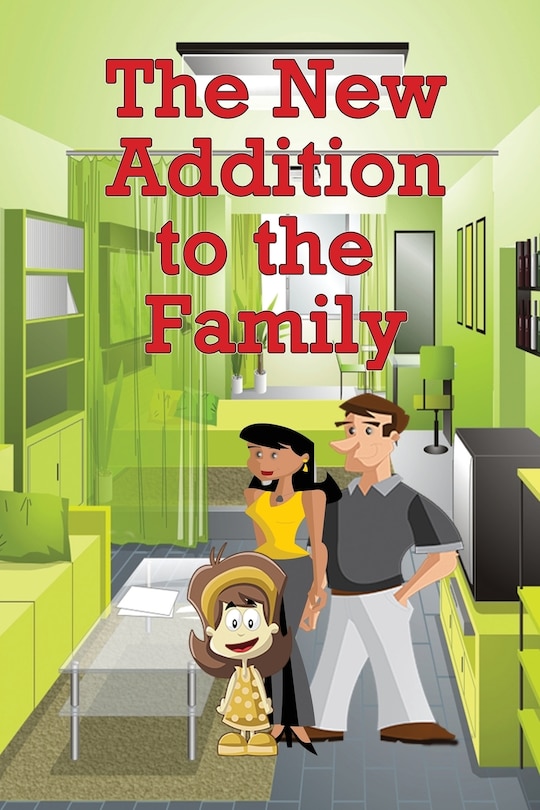 Front cover_The New Addition to the Family