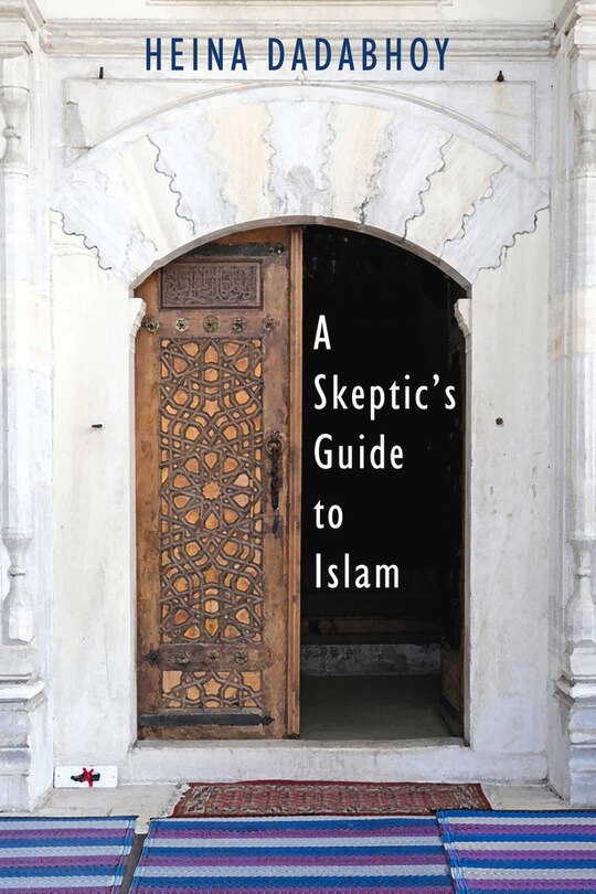 A Skeptic's Guide to Islam