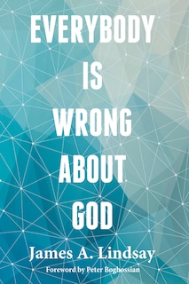 Front cover_Everybody Is Wrong About God