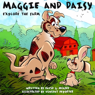 Couverture_Maggie And Daisy Explore The Farm