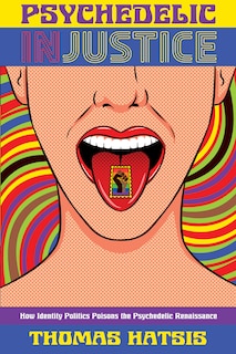 Front cover_Psychedelic Injustice