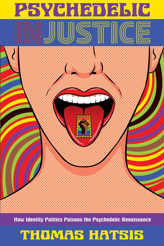 Front cover_Psychedelic Injustice