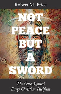 Front cover_Not Peace but a Sword