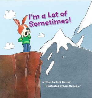 Front cover_I'm A Lot Of Sometimes