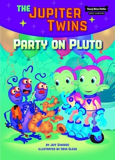 Party on Pluto (Book 4)