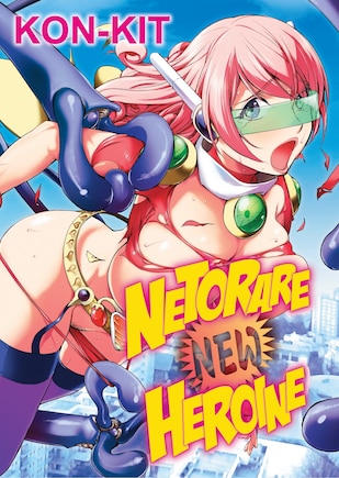 Netorare New Heroine