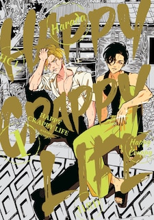 Couverture_Happy Crappy Life, Volume 1