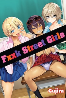 Front cover_Fxxk Street Girls